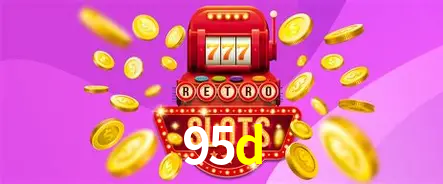 A Revolução dos Aplicativos de Jogos no 95d